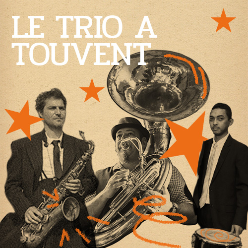 Le Trio à Touvent