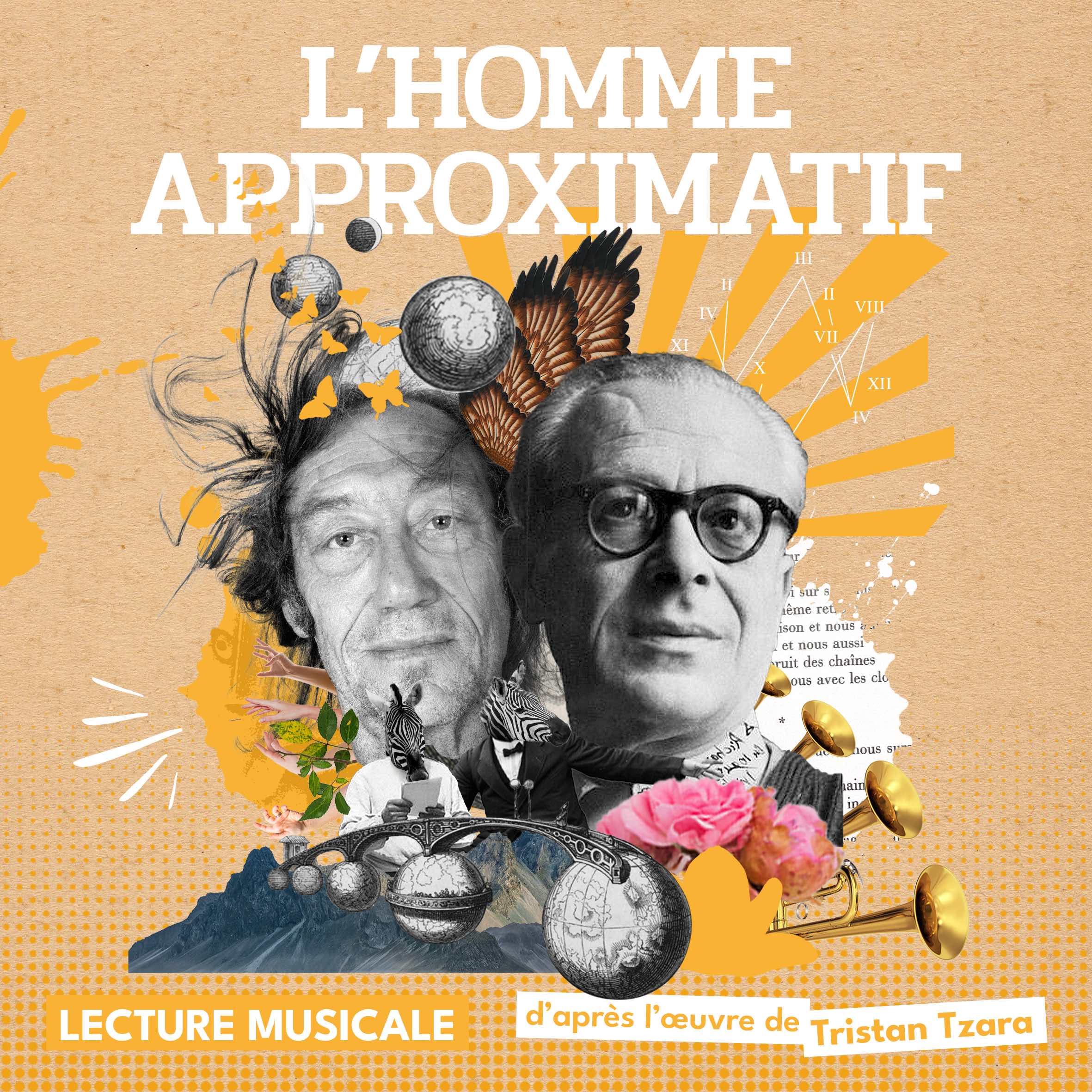 Lecture-concert   « L'homme  approximatif » de Tristan Tzara 