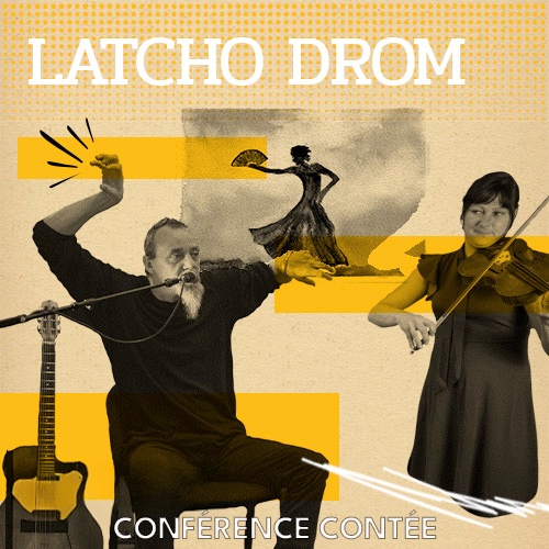 Latcho Drom !