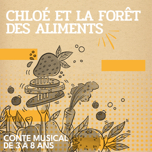Chloé et la forêt des aliments